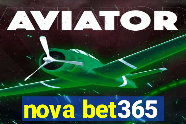 nova bet365